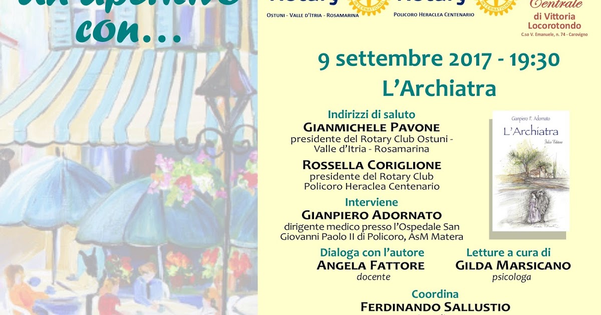 Carovigno: sabato 9 settembre 2017 evento "Archiatra" con il Rotary Club Ostuni